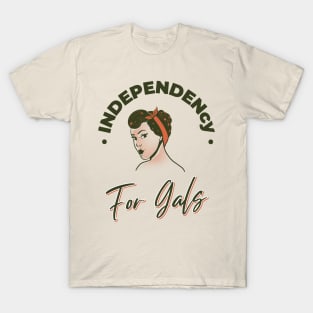 independent woman T-Shirt